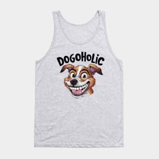 Funny Dogoholic Big Smile Cartoon for Dog Lovers Tank Top